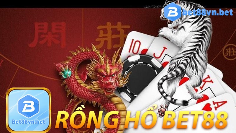 Cách chơi rồng hổ bet88