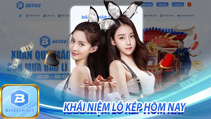 Khái niệm lô kép hôm nay